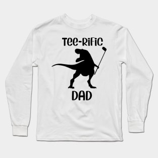 Teerific Dad sticker gift Long Sleeve T-Shirt